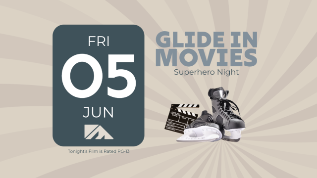 A retro poster shows a &ldquo;Fri 05 Jun&rdquo; calendar card on the left and &ldquo;Glide in Movies&rdquo; with sneakers and a clapperboard on the right, promoting a superhero night.