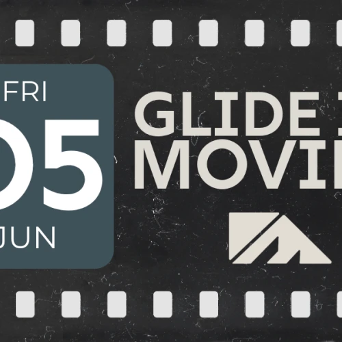 A film-themed graphic: a calendar tile showing Friday June 5, with &ldquo;GLIDE IN MOVIES&rdquo; text and a small mountain logo on a black filmstrip background.