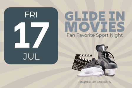 A poster for &ldquo;Glide in Movies&rdquo; with a calendar showing Fri 17 Jul, movie clapper and skates, and text &ldquo;Tonight&rsquo;s Film is Rated PG,&rdquo; all on a retro sunburst background.